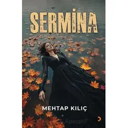 Sermina - Mehtap Kılıç - Cinius Yayınları