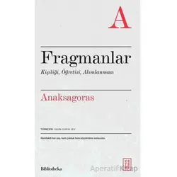 Fragmanlar - Anaksagoras - Ketebe Yayınları