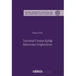 Toplumsal Cinsiyet Eşitliği Bakımından Vergilendirme - Dilara İnal - On İki Levha Yayınları