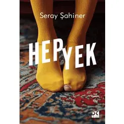 Hepyek - Seray Şahiner - Doğan Kitap