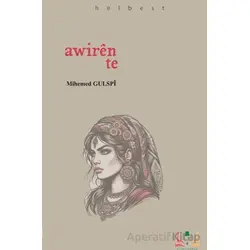 Awirên Te - Mihemed Gülspi - Sidar Yayınları