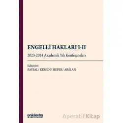Engelli Hakları I-II - 2023-2024 Akademik Yılı Konferansları