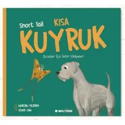 Kısa Kuyruk - Nurcan Yıldırım - Multibem Yayınları