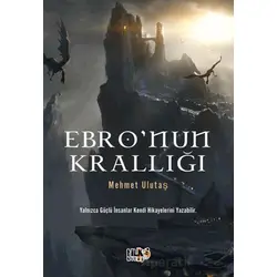 Ebro`nun Krallığı - Mehmet Ulutaş - Tilki Kitap