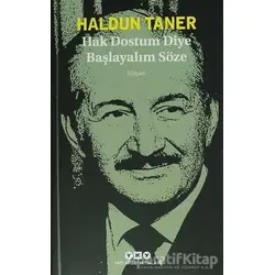 Hak Dostum Diye Başlayalım Söze - Haldun Taner - Yapı Kredi Yayınları