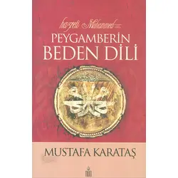 Hz. Peygamberin Beden Dili - Mustafa Karataş - Nun Yayıncılık