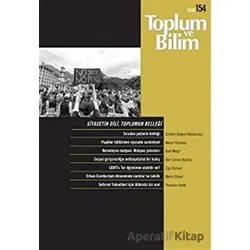 Toplum ve Bilim Dergisi Sayı: 154 - İletişim Yayınevi
