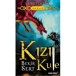Kızıl Kule - Bekir Sert - Carpe Diem Kitapları