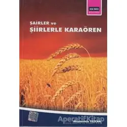Şairler ve Şiirlerle Karaören - Nizamettin Tezcan - Kitapmatik Yayınları