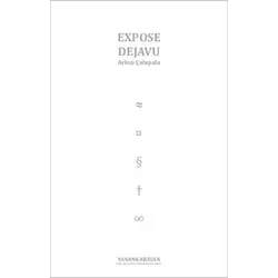 Expose Dejavu - Arkın Çalapala - Yanan Karavan