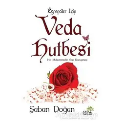Öğrenciler İçin Veda Hutbesi - Şaban Doğan - Ahir Zaman