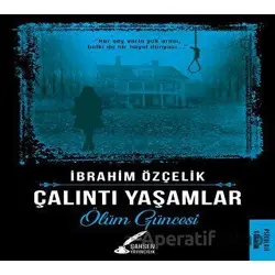 Çalıntı Yaşamlar - İbrahim Özçelik - Şahsen Yayıncılık