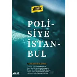 Polisiye İstanbul - Can Erol - Vapur Yayınları