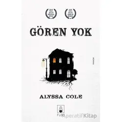 Gören Yok - Alyssa Cole - Floki Yayınları