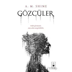 Gözcüler - A. M. Shine - Floki Yayınları