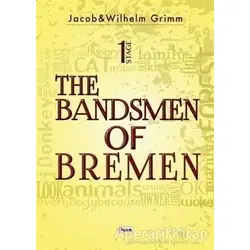 The Bandsmen of Bremen Stage 1 - Wilhelm Grimm - Teen Yayıncılık