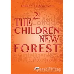 The Children New Forest - Frederick Marryat - Teen Yayıncılık