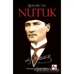 Öğrenciler İçin Nutuk - Mustafa Kemal Atatürk - Az Kitap