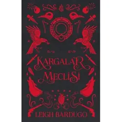 Kargalar Meclisi - Leigh Bardugo - Martı Yayınları