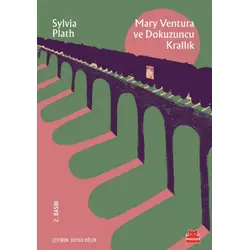 Mary Ventura ve Dokuzuncu Krallık - Sylvia Plath - Kırmızı Kedi Yayınevi