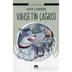 Vahşetin Çağrısı - Jack London - Martı Çocuk Yayınları