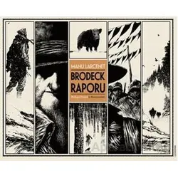Brodeck Raporu - Manu Larcenet - Kara Karga Yayınları