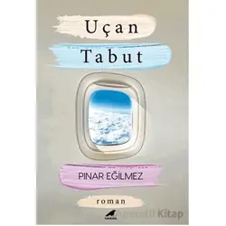 Uçan Tabut - Pınar Eğilmez - Kara Karga Yayınları