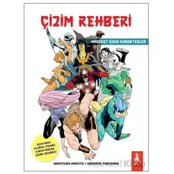 Çizim Rehberi/ Hareket Eden Karakterler - Nakatsuka Makoto - Artemis Yayınları