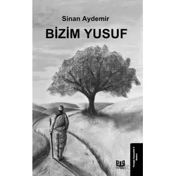 Bizim Yusuf - Sinan Aydemir - Vaveyla Yayıncılık