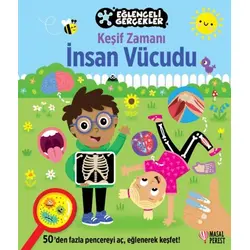 Eğlenceli Gerçekler / Keşif Zamanı: İnsan Vücudu - Kolektif - Masalperest