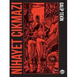 Nihayet Çıkmazı - Galip Tekin - Komikşeyler Yayıncılık