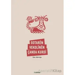 Gotarên Vekolînên Çanda Kurdî - Zülküf Ergün - Nubihar Yayınları