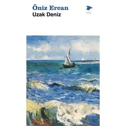 Uzak Deniz - Öniz Ercan - Alakarga Sanat Yayınları