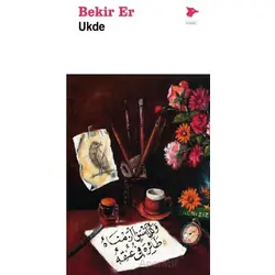 Ukde - Bekir Er - Alakarga Sanat Yayınları