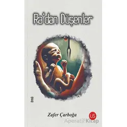 Ra’dan Düşenler - Zafer Çarboğa - US Yayınları