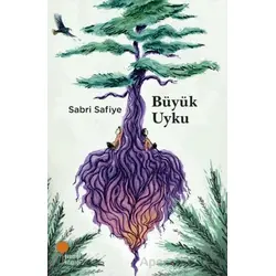Büyük Uyku - Sabri Safiye - Günışığı Kitaplığı