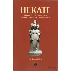 Hekate - Binnur Çelebi - Bilgin Kültür Sanat Yayınları