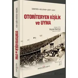 Otoriteryen Kişilik ve Uyma - Kolektif - Doğu Kitabevi