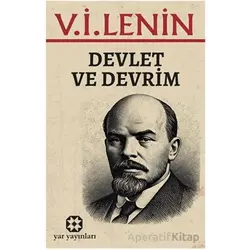 Devlet ve Devrim - V. İ. Lenin - Yar Yayınları
