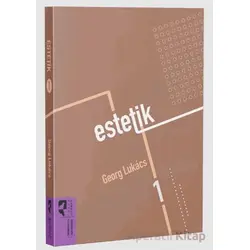 Estetik 1 - Georg Lukacs - HayalPerest Kitap