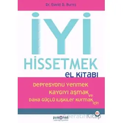 İyi Hissetmek El Kitabı - David Burns - Psikonet Yayınları