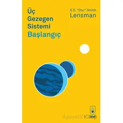 Üç Gezegen Sistemi Başlangıç - E.E. Doc Smith - Floki Genç