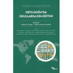 Orta Doğu’da Okullarda Din Eğitimi - Abdurrahman Hendek - Dem Yayınları