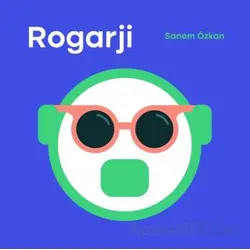 Rogarji - Sanem Özkan - Hümanist Kitap Yayıncılık