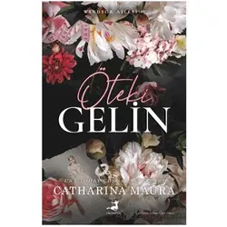 Öteki Gelin - Catharina Maura - Olimpos Yayınları