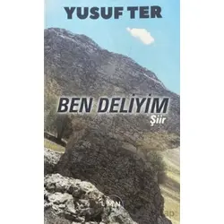 Ben Deliyim - Yusuf Ter - Liman Yayınevi