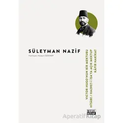 Victor Hugo- Hitabe- Hz. İsa`ya Açık Mektup-Kafir Hakikat - Süleyman Nazif - Kule Kitap
