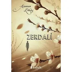 Zerdali - Asuman Erkılıç - Babek Yayınları