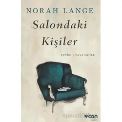 Salondaki Kişiler - Norah Lange - Can Yayınları