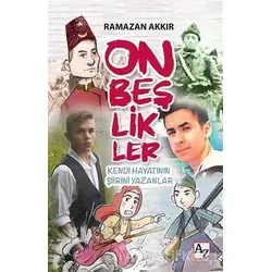 Onbeşlikler - Ramazan Akkır - Az Kitap